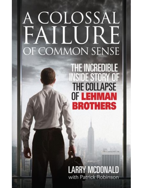 A Colossal Failure of Common Sense