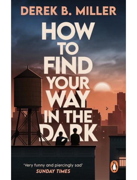 How to Find Your Way in the Dark