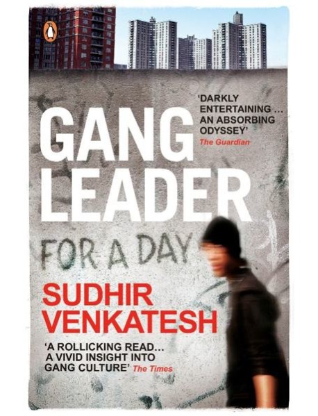 Gang Leader for a Day