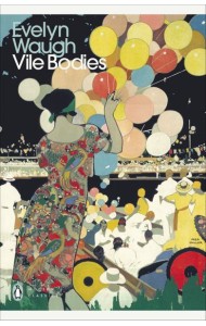 Vile Bodies
