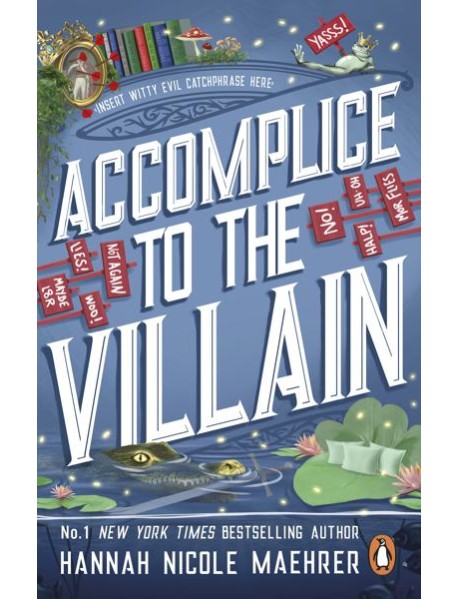 Accomplice to the Villain