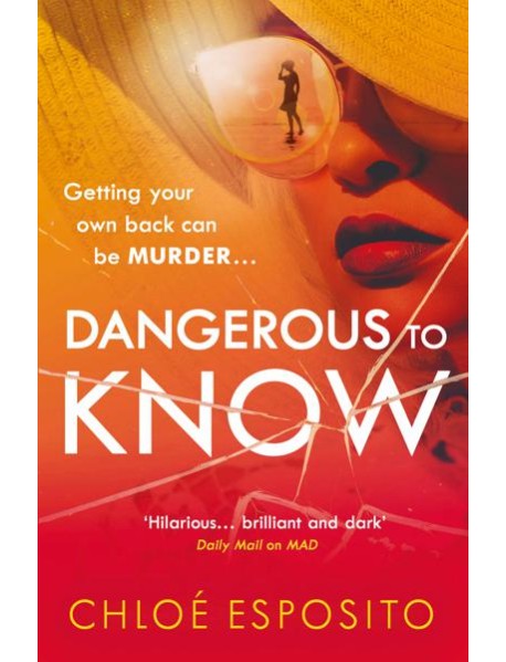 Dangerous to Know