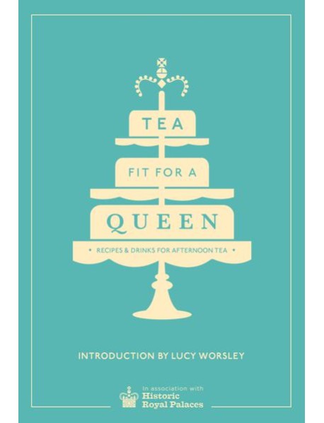 Tea Fit for a Queen
