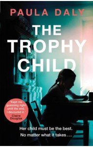 The Trophy Child