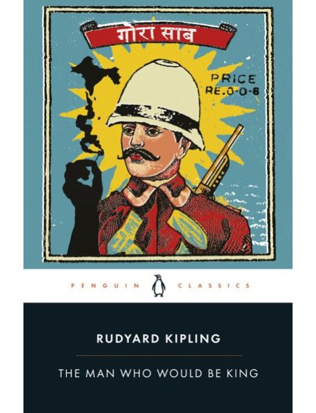 The Man Who Would Be King Selected Stor