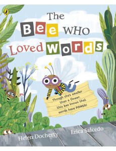 The Bee Who Loved Words
