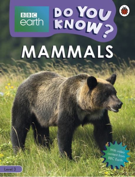 Do You Know Level 3 BBC Earth Mammals