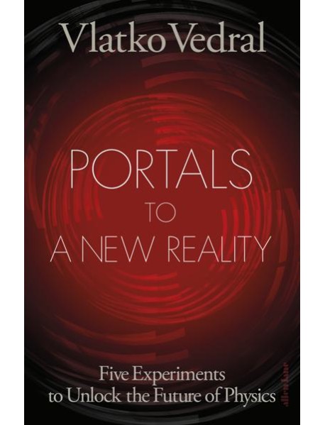 Portals to a New Reality