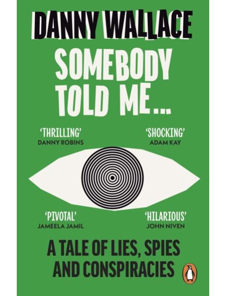 Somebody Told Me