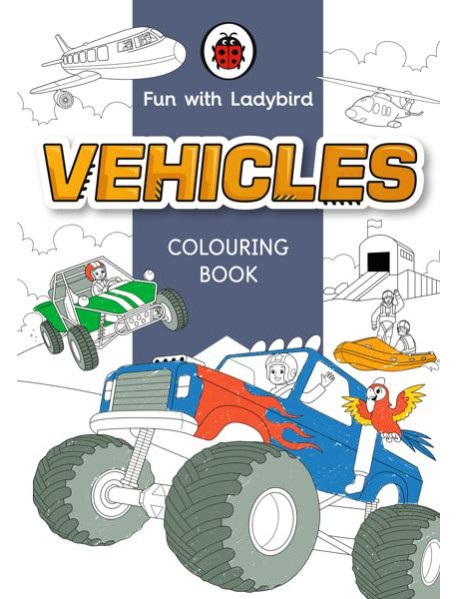 Fun With Ladybird Colouring Book Vehic