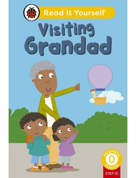 Visiting Grandad Phonics Step 10 Read