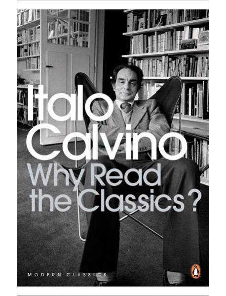 Why Read the Classics