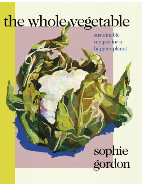 The Whole Vegetable