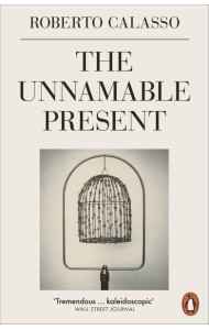 The Unnamable Present