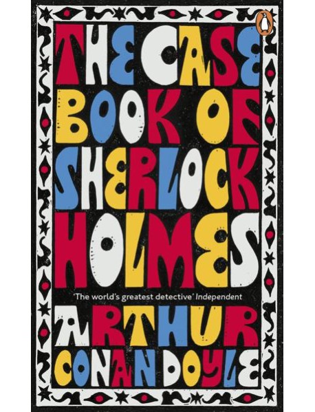 The CaseBook of Sherlock Holmes
