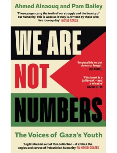 We Are Not Numbers We Are Not Numbers
