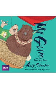 Mr Gum and the Dancing Bear Childrens A