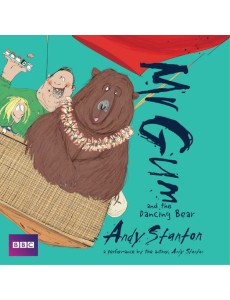 Mr Gum and the Dancing Bear Childrens A