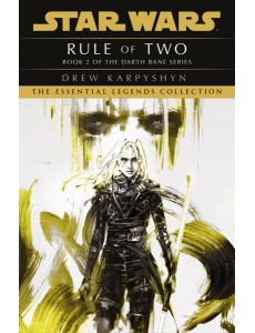 Star Wars Darth Bane Rule of Two