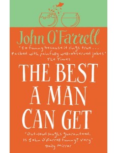 The Best A Man Can Get