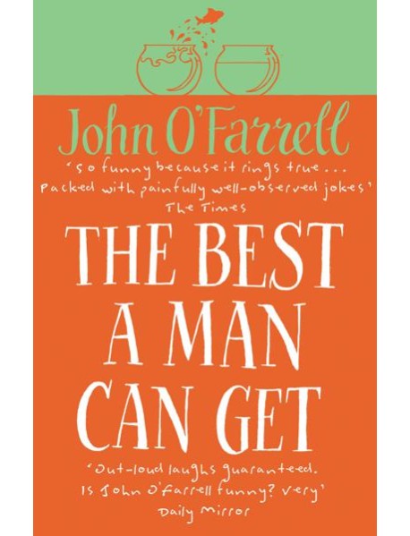 The Best A Man Can Get