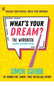 Whats Your Dream The Workbook