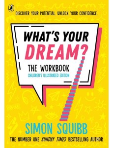 Whats Your Dream The Workbook