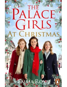 The Palace Girls at Christmas The Palace Girls at Christmas