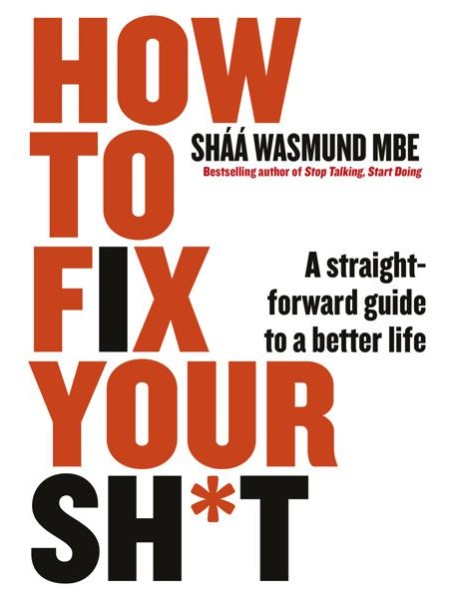 How to Fix Your Sht