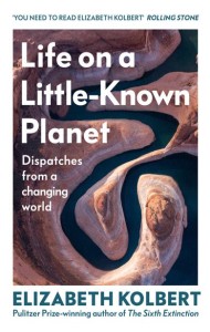 Life on a LittleKnown Planet