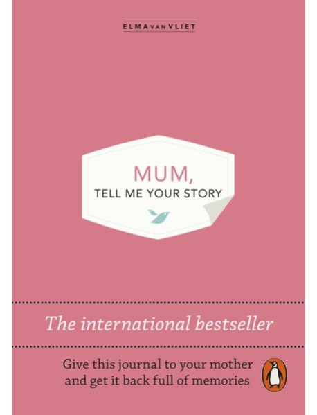 Mum Tell Me Your Story