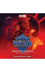 Doctor Who What Still Remains