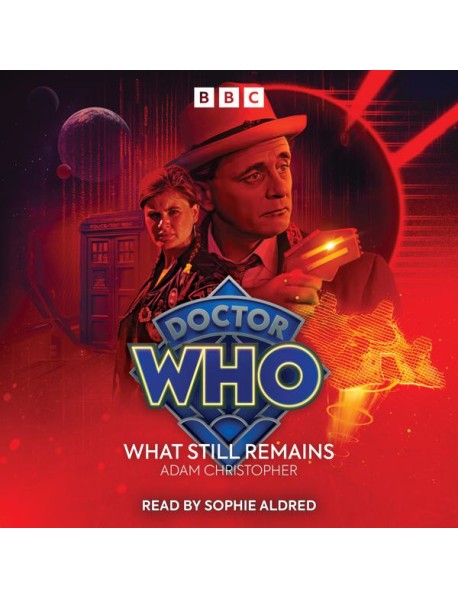 Doctor Who What Still Remains