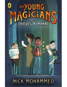 The Young Magicians and The Thieves Alma