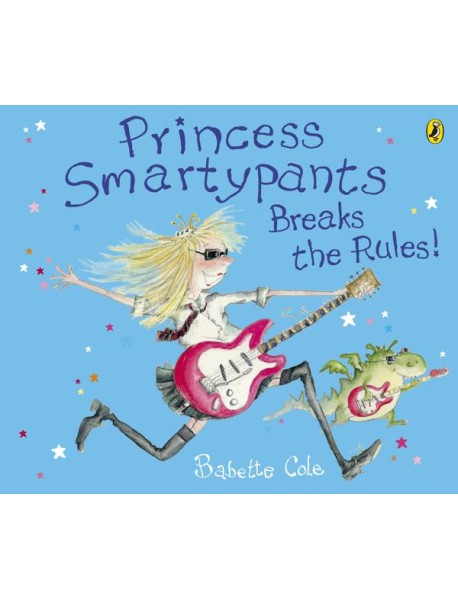 Princess Smartypants Breaks the Rules