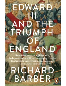 Edward III and the Triumph of England