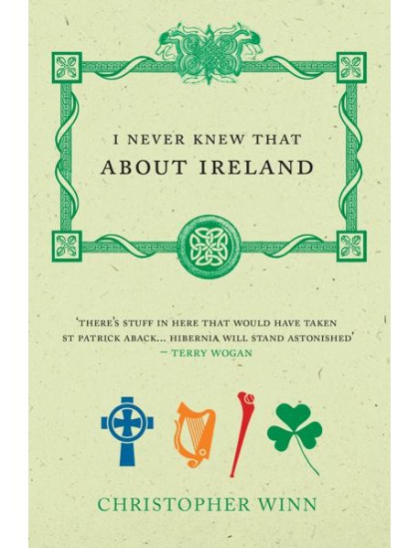 I Never Knew That About Ireland