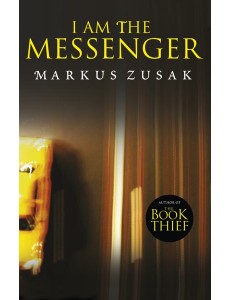 I Am the Messenger I Am the Messenger