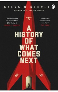 A History of What Comes Next