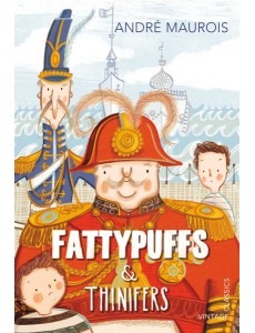 Fattypuffs and Thinifers
