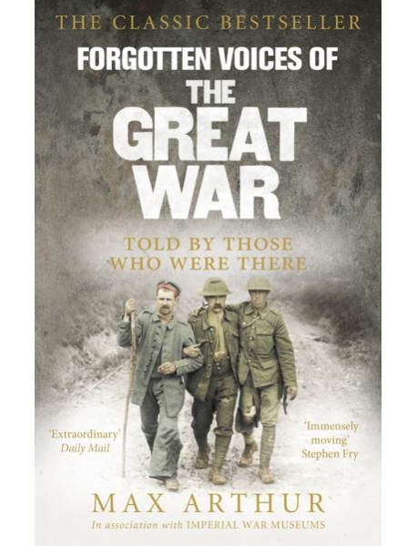 Forgotten Voices Of The Great War