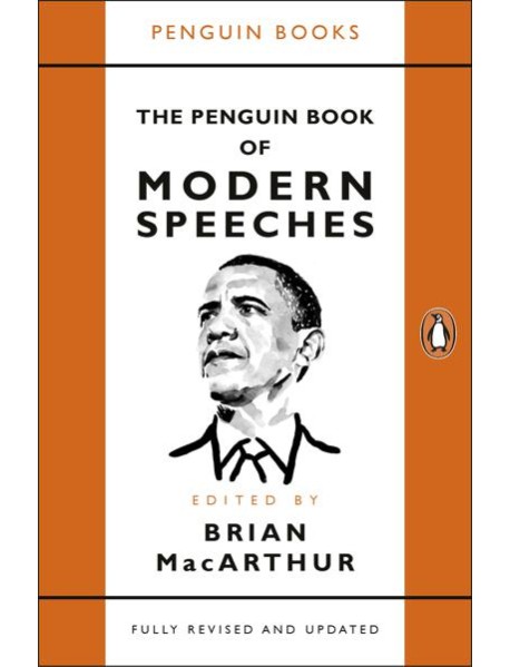 The Penguin Book of Modern Speeches