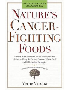 Natures CancerFighting Foods Natures CancerFighting Foods