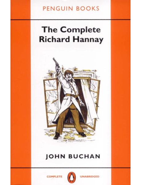 The Complete Richard Hannay