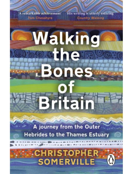 Walking the Bones of Britain
