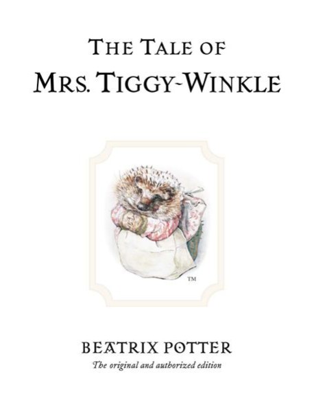 The Tale of Mrs TiggyWinkle
