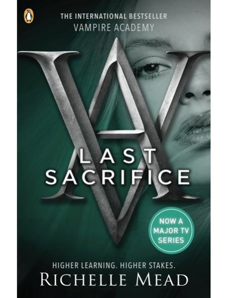 Vampire Academy Last Sacrifice book 6