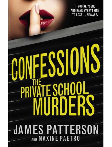 Confessions The Private School Murders