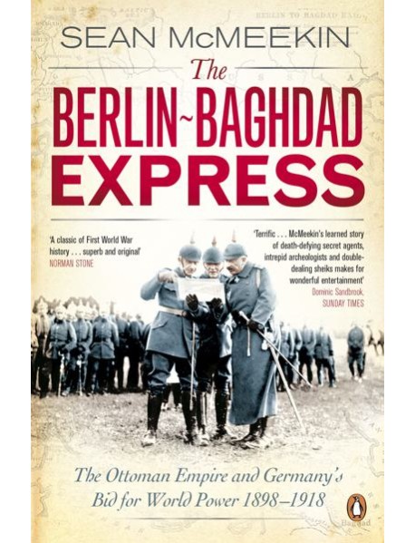 The BerlinBaghdad Express
