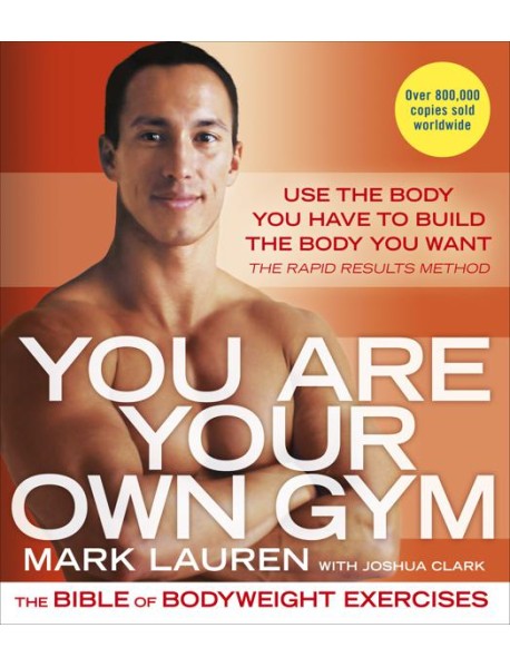 You Are Your Own Gym